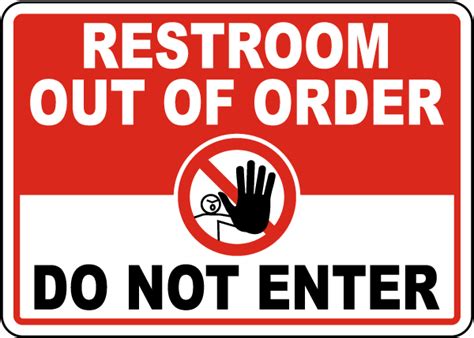 Restroom Out Of Order Sign Claim Your 10 Discount