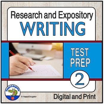 Test Prep Research Persuasive Expository Writing Practice Test With