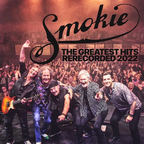 The Greatest Hits Rerecorded 2022 Von Smokie Bei Apple Music