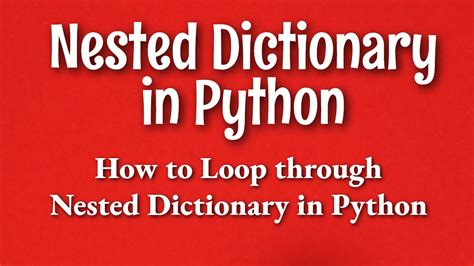 Python Tutorial Nested Dictionary In Pythonhow To Loop Through