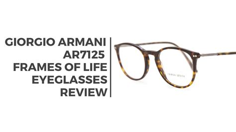 Giorgio Armani Ar7125 Frames Of Life Eyeglasses Short Review Youtube