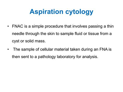 Fine Needle Aspiration Cytology Ppt