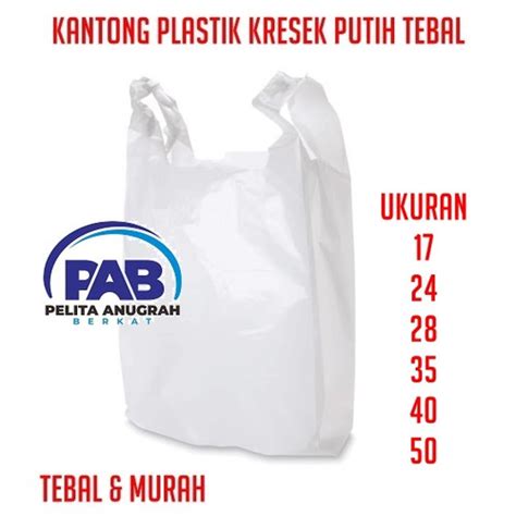 Jual Kantong Plastik Kresek Putih No 28 Murah Tebal Kresek Putih