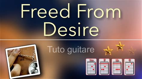 Tuto Guitare Freed From Desire Gala YouTube