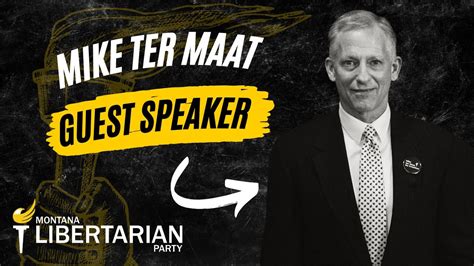 Guest Speaker Mike Ter Maat Lp Presidential Candidate Youtube