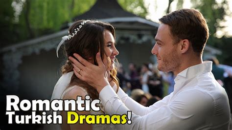 Top 7 Romantic Turkish Drama Series With Beautiful Storyline Youtube