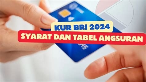 Berapa Angsuran KUR BRI 200 Juta Cek Simulasi Tabel Dan Syarat