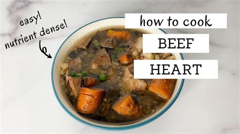 How To Cook Beef Heart Beef Heart Recipe Bumblebee Apothecary Youtube