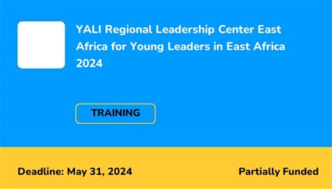 Yali Regional Leadership Center East Africa For Young Leaders In East