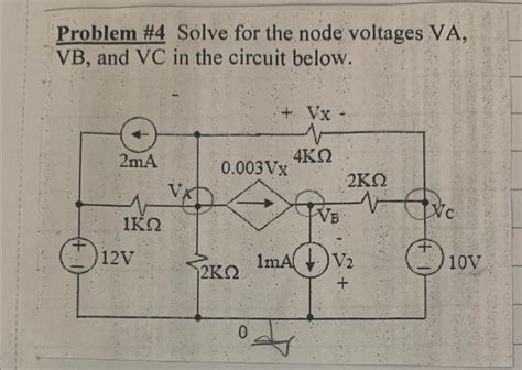 Solved Problem Solve For The Node Voltages Va Vb And Vc Chegg