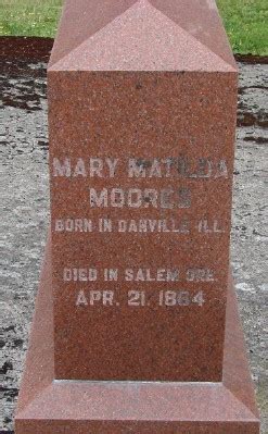 Mary Matilda Moores 1826 1864 Find A Grave Memorial