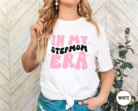 In My Stepmom Era Shirt Retro Stepmom Tshirt Funny Stepmom T Shirt