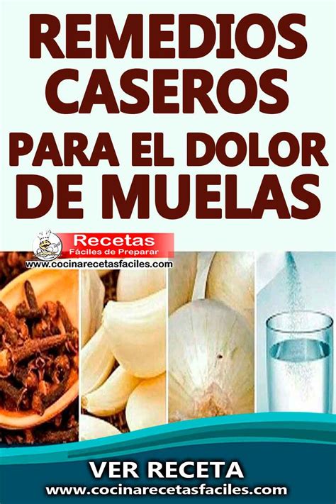 Remedios Caseros Para El Dolor De Muelas