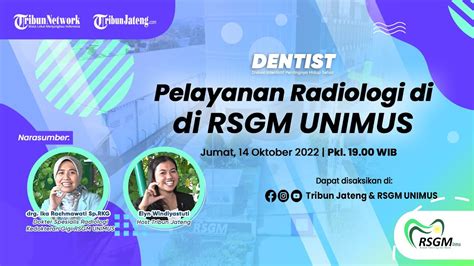 Pelayanan Radiologi Di Rsgm Unimus Dentist Youtube