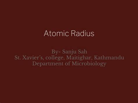 Atomic radius | PPT