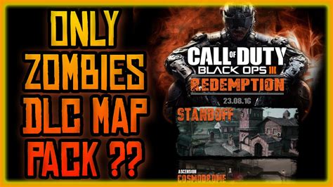 Black Ops 3 ZOMBIES New Zombies ONLY DLC Map Pack Old Maps Revamped