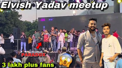 Elvish Yadav Meetup In Paradox 😍 Itne Sare Youtubers 3 Lakh Fans😱