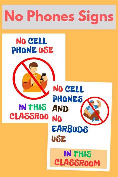 Two Signs That Say No Cell Phone Use And No Earbuds In This Classroom