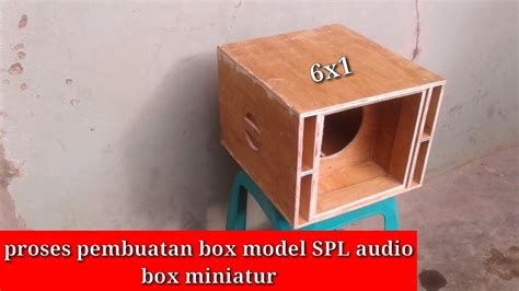 Membuat Box Subwoofer Inch Model Spl Audio Youtube