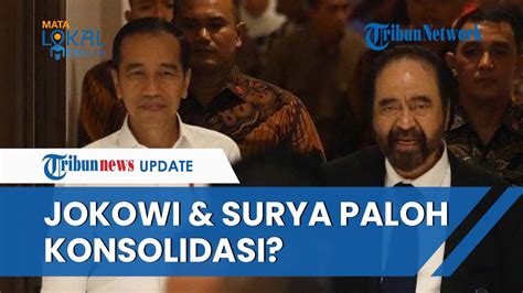 Video Jokowi Tiba Tiba Panggil Ketum NasDem Surya Paloh Ke Istana Hari