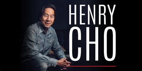 Henry Cho | Official Box Office | Charline McCombs Empire Theatre