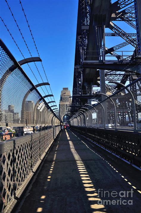 Walk Across Sydney Harbour Bridge Photograph By Kaye Menner Fine Art