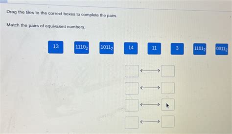 Solved Drag The Tiles To The Correct Boxes To Complete The Pairs