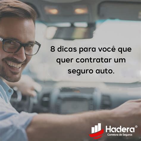 Dicas Para Voc Que Quer Contratar Um Seguro Auto