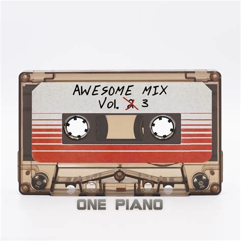 Guardians Of The Galaxy Awesome Mix Vol By One Piano On Apple Music