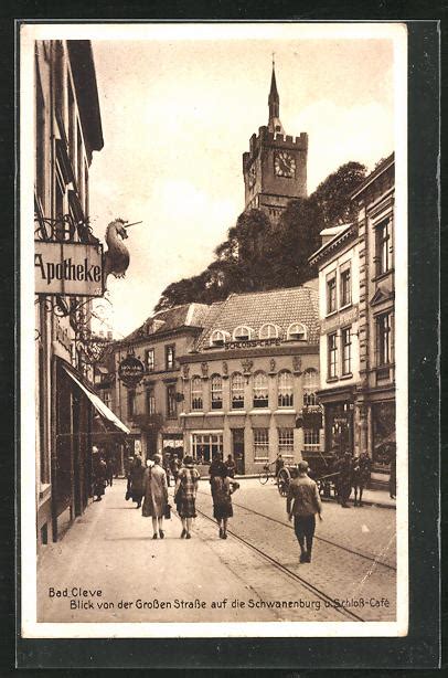 Ansichtskarte Bad Cleve Blick Von Der Grossen Strasse Auf Schloss Cafe