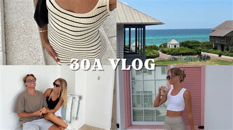 Vlog Birthday Weekend In Rosemary Alys Beach Youtube