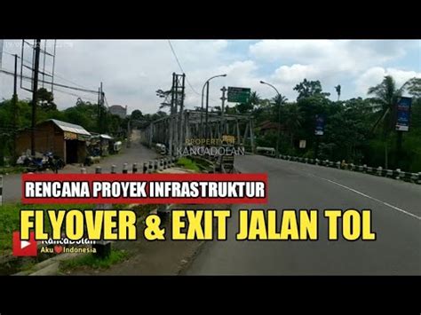 Jalur Canguk Tegalrejo Magelang 2023 Rencana Ada Proyek Flyover