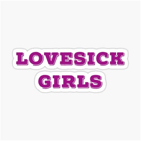 Lovesick Girls White Sticker For Sale By Cute105 Redbubble