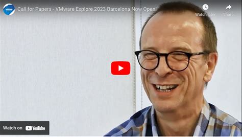 VMware Explore 2023 Barcelona Tips To Get Your Session Submission