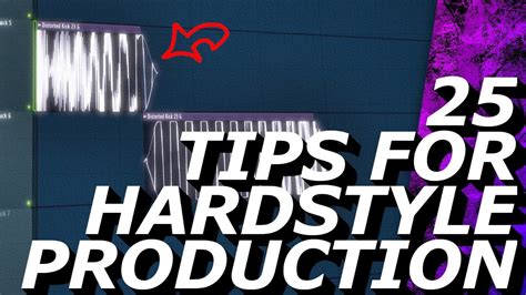 Hardstyle Production Tips You Should Know Youtube