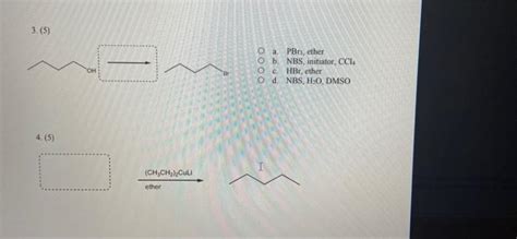 Solved 3 5 A PBrs Ether O B NBS Initiator CCIA O E Chegg