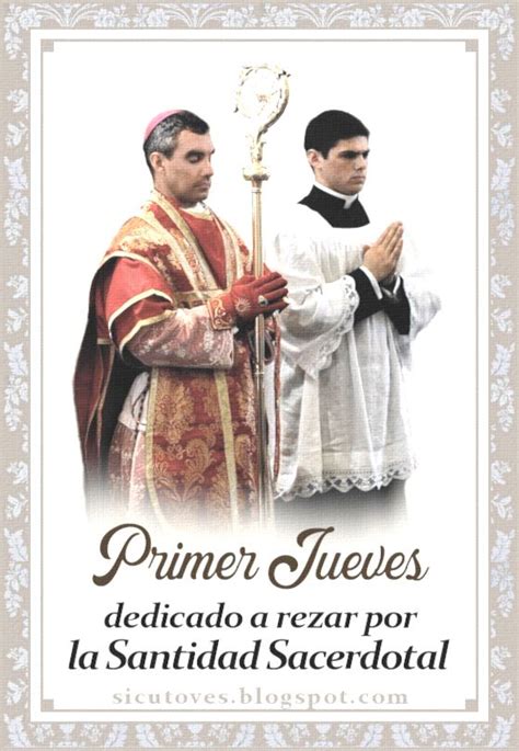 Primer Jueves Recemos Por Nuestros Sacerdotes Medianeros Entre Dios Y