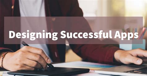 The Essential Elements of Successful App Design 