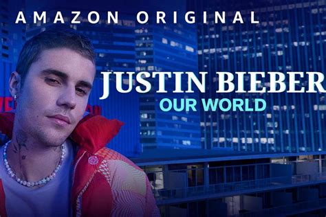 Justin Bieber Our World è Su Amazon Prime Video Playblog It