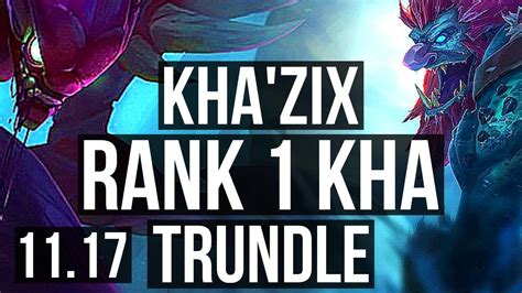 Khazix Vs Trundle Jungle Rank 1 Kha 7 2 9 1 3m Mastery 400