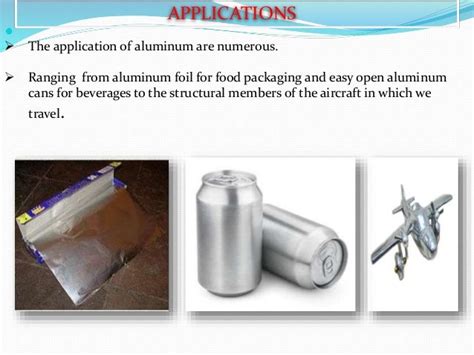 Aluminium Processing Properties And Application