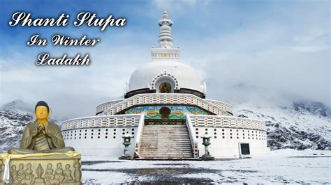 Shanti Stupa Summer Trip In Leh Ladakh India Best Trip Ever India