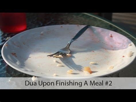 Dua Upon Finishing A Meal 2 YouTube