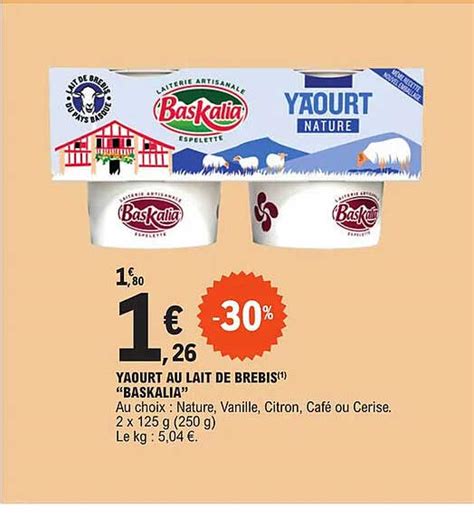 Promo Yaourt Au Lait De Brebis Baskalia Chez E Leclerc Icatalogue Fr