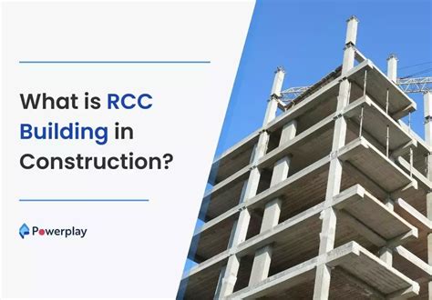 What Is Rcc Building In Construction