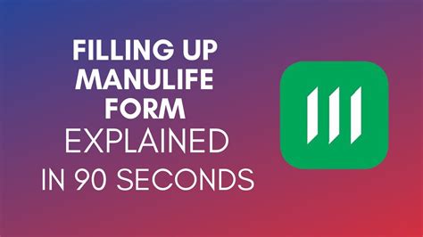 How To Fill Up Manulife Form Youtube