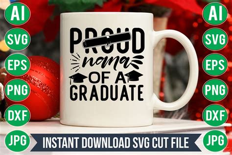 Proud Nana Of A Graduate Svg Graphic By Creative Design 24 Creative