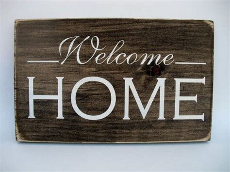 Wall Quote Rustic Wood Sign Welcome Home 1081 Etsy Rustic Wood