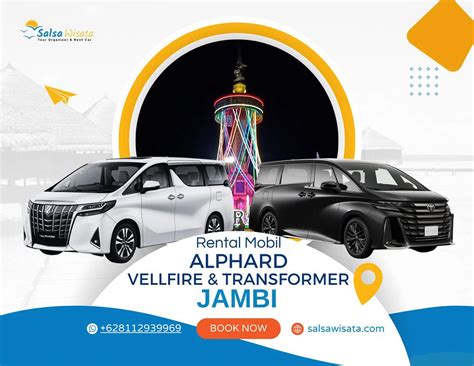 Rental Mobil Alphard Jambi Murah Terbaru