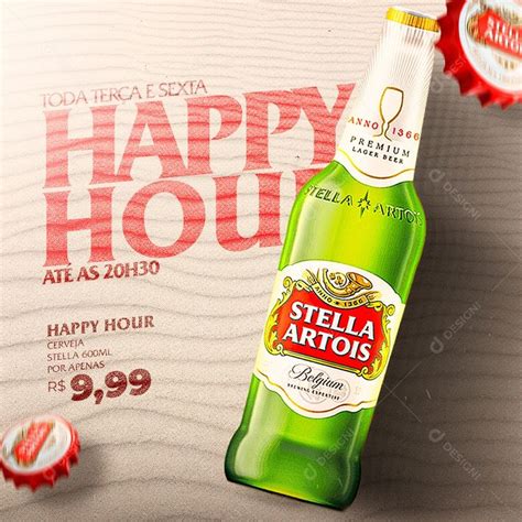 Toda Terça e Sexta Happy Hour Até as 20H30 Stella Artois Distribuidora